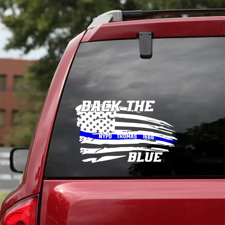 Personalized US Flag Back The Blue Car Decal Printed QTDNL267