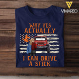 Personalized Jeep Girl Why Yes Actually I Can Drive A Stick T-shirt Printed MTKVH2023142