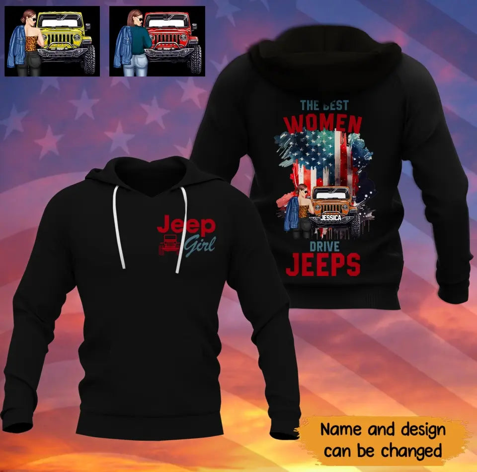 Personalized Jeep Girl The Best Women Drive Jeeps Flag Hoodie 3D Printed MTKVH23199