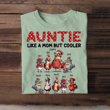 Personalized Auntie Like A Mom But Cooler Chickens with Kid Names T-Shirt Printed 23JUL-HN12