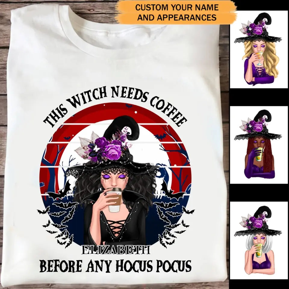 Personalized This Witch Needs Coffee Before Any Hocus Pocus T-shirt Printed HTHPD23209