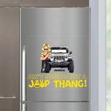 Personalized Ain't Nothing But A Jeep Thang Jeep Girl Fridge Decal Printed KVH23311