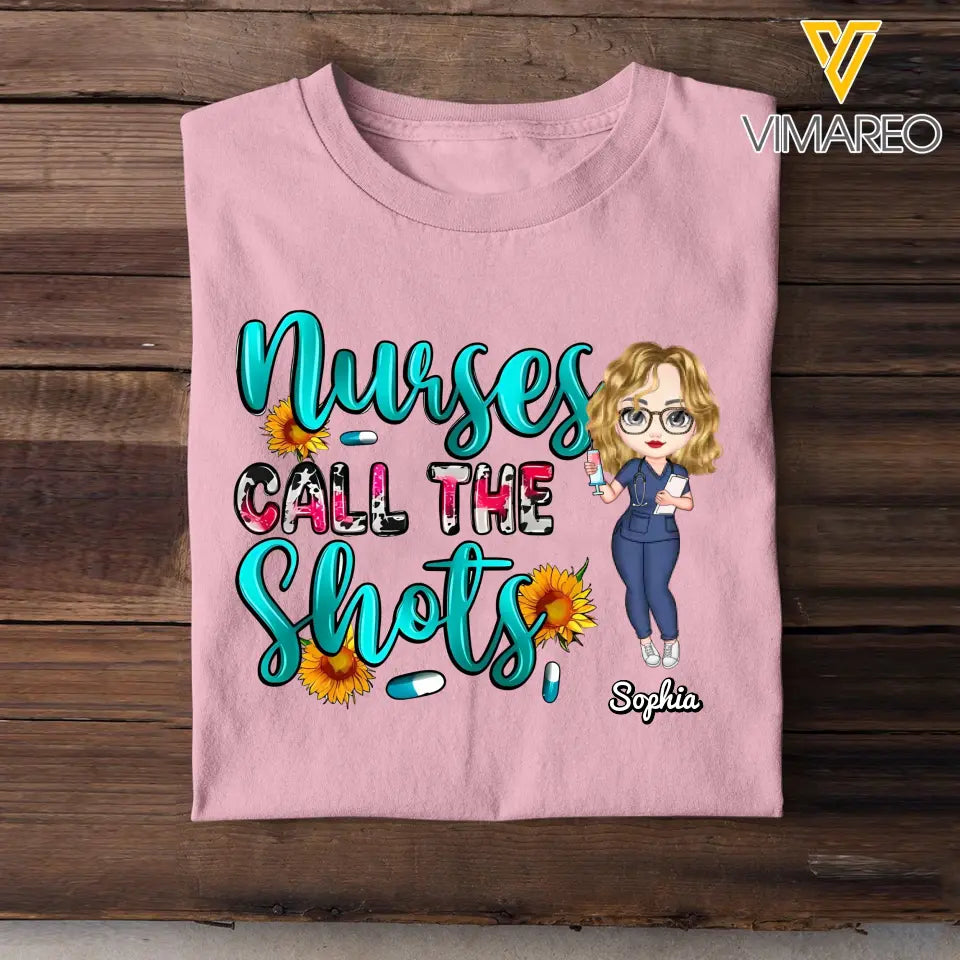 Personalized Nurse Call The Shots Gift For Nurse T-Shirt Printed HTHDNL23355