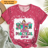 Personalzied Licensed Practical Nurse Gift for Nurse 3D T-shirt Printed HTHHN23368