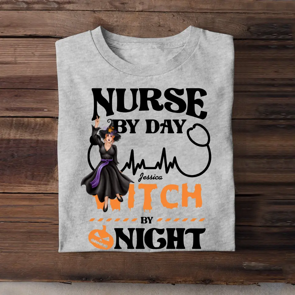 Personalized Nurse By Day Witch By Night Halloween Gift Tshirt 2D Printed HTHKVH23406