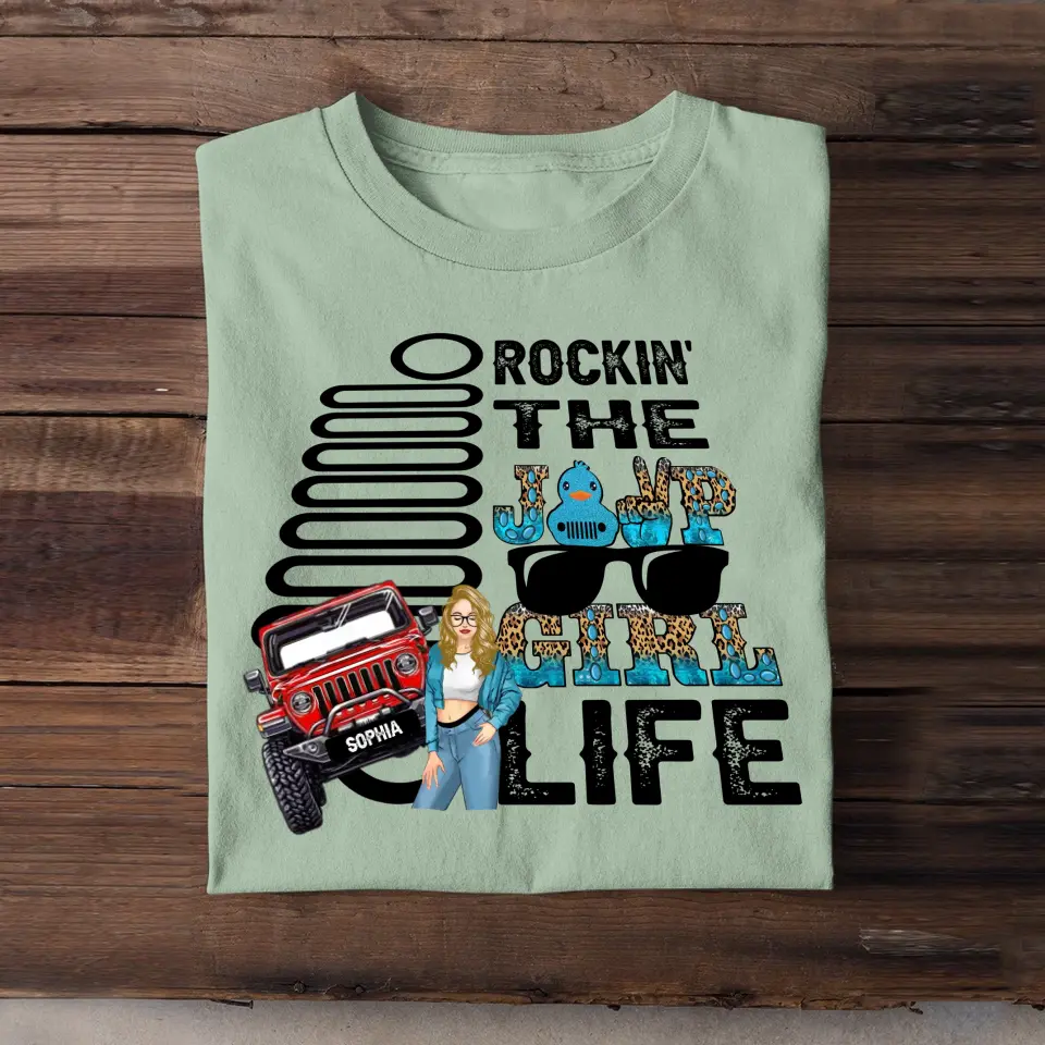 Personalized Rockin' The Jeep Girl Life Tshirt 2D Printed MTHN23415
