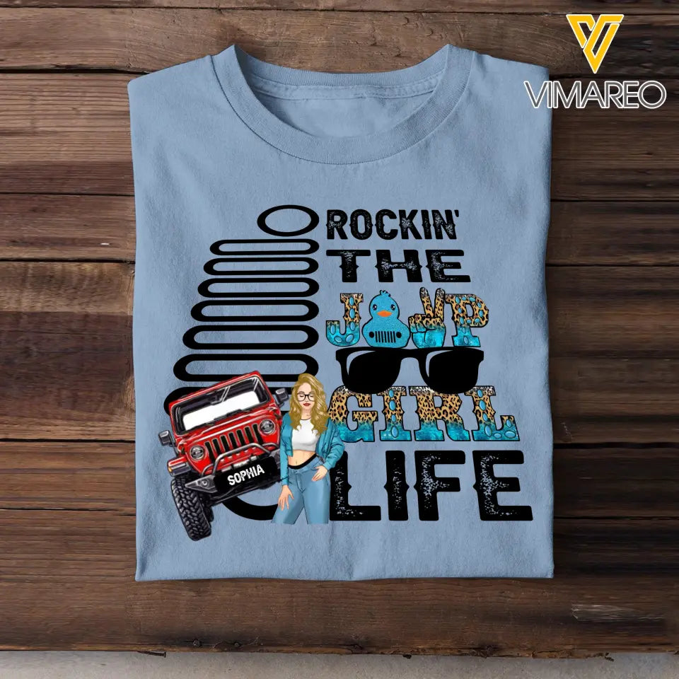 Personalized Rockin' The Jeep Girl Life Tshirt 2D Printed MTHN23415