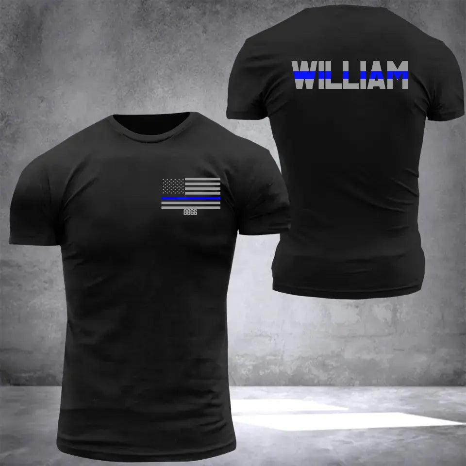 Personalized Thin Blue Line Law Enforcement Badge And Name T-shirt 2D Printed QTHN435