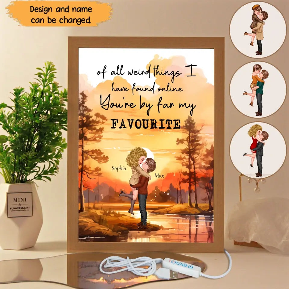 Personalized Of All Weird Things I Have Found Online You're By Far My Favourite Couple Gift Light Frame Canvas Printed MTHN23443