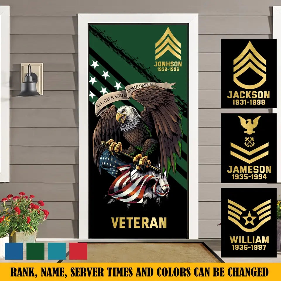 Personalized US Military All Gave Some Some Gave All Door Cover Printed QTKH442