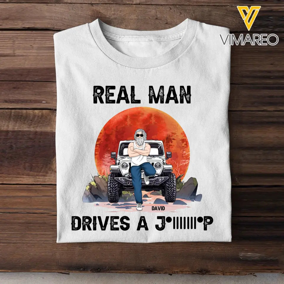 Personalized Real Man Drive A Jeep T-shirt Printed QTHN452