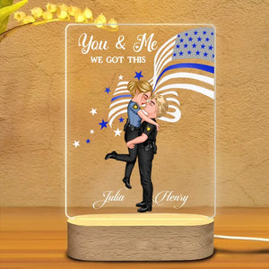 Personalized You & Me We Got This Police Couples Gift LED Night Light Acrylic LED Lamp Printed PN23449