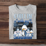Personalized Chillin' With My Snowmies T-shirt Printed LDMHN23513