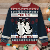 Personalized You&Me We Got This Couple Ugly Sweater Printed LDMHN23563