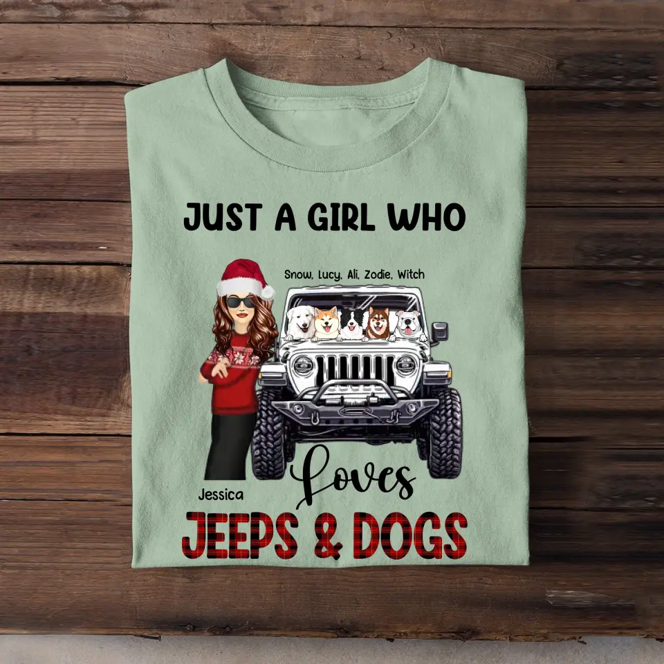 Personalized Just A Girl Who Loves Jeeps & Dogs Sweater or T-shirt Christmas Gift Printed PTN23601