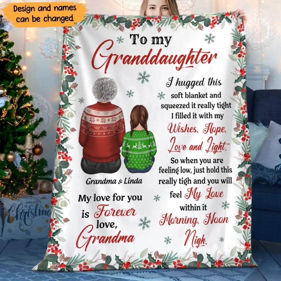 Personalized To My Grandson, Granddaughter I Hugged This Soft Blanket And Squeezed It Really Tight I Filled It With My Wishes, Hope, Love and Light Sherpa or Fleece Blanket Printed PTN23663