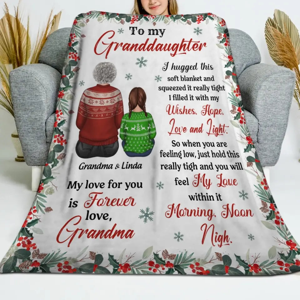 Personalized To My Grandson, Granddaughter I Hugged This Soft Blanket And Squeezed It Really Tight I Filled It With My Wishes, Hope, Love and Light Sherpa or Fleece Blanket Printed PTN23663