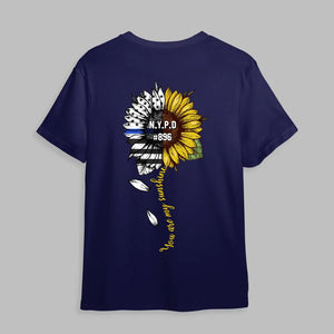 Personalized You Are My Sunshine Sunflower US Police Department T-shirt Printed KVH23660