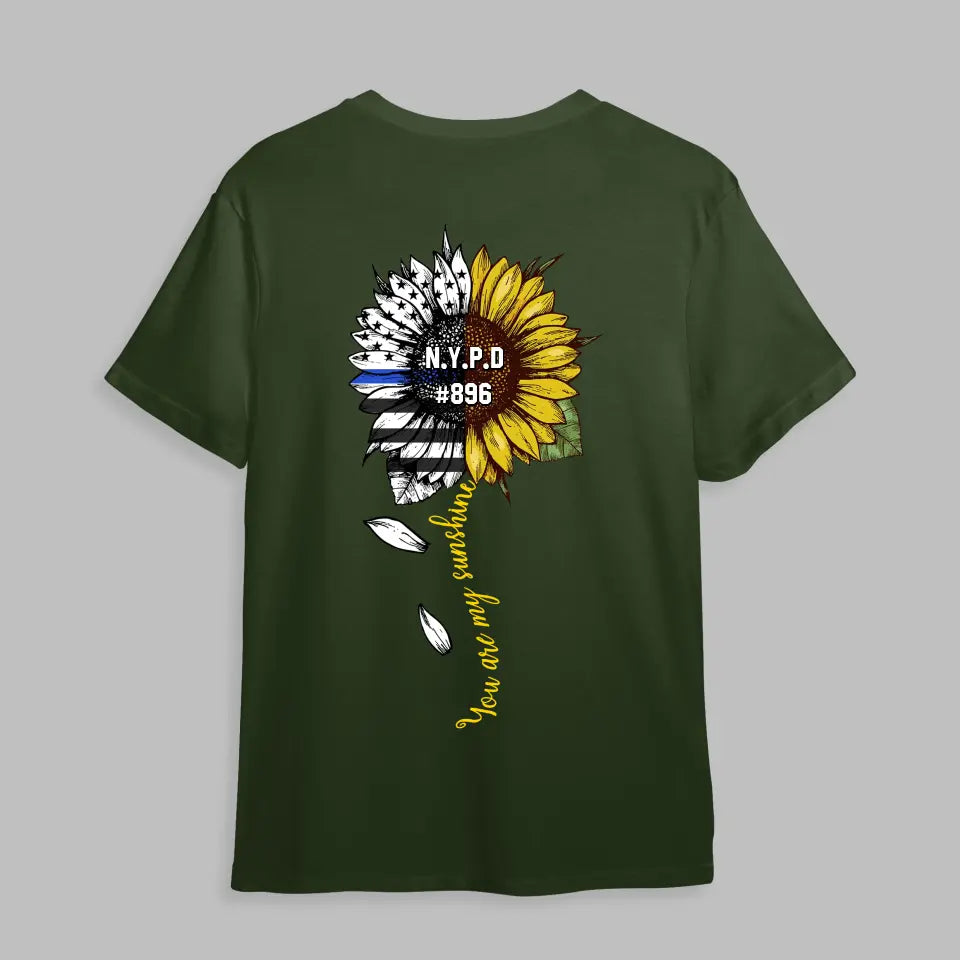 Personalized You Are My Sunshine Sunflower US Police Department T-shirt Printed KVH23660
