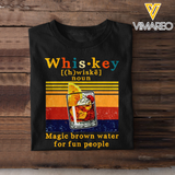 Magic brown Whiskey for fun people Tshirt For Father Day LN1504
