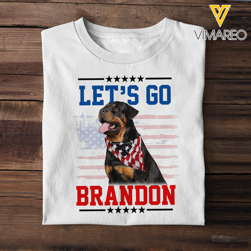 Rottweiler Dog Let's Go Brandon Tshirt Printed DEC-DT31