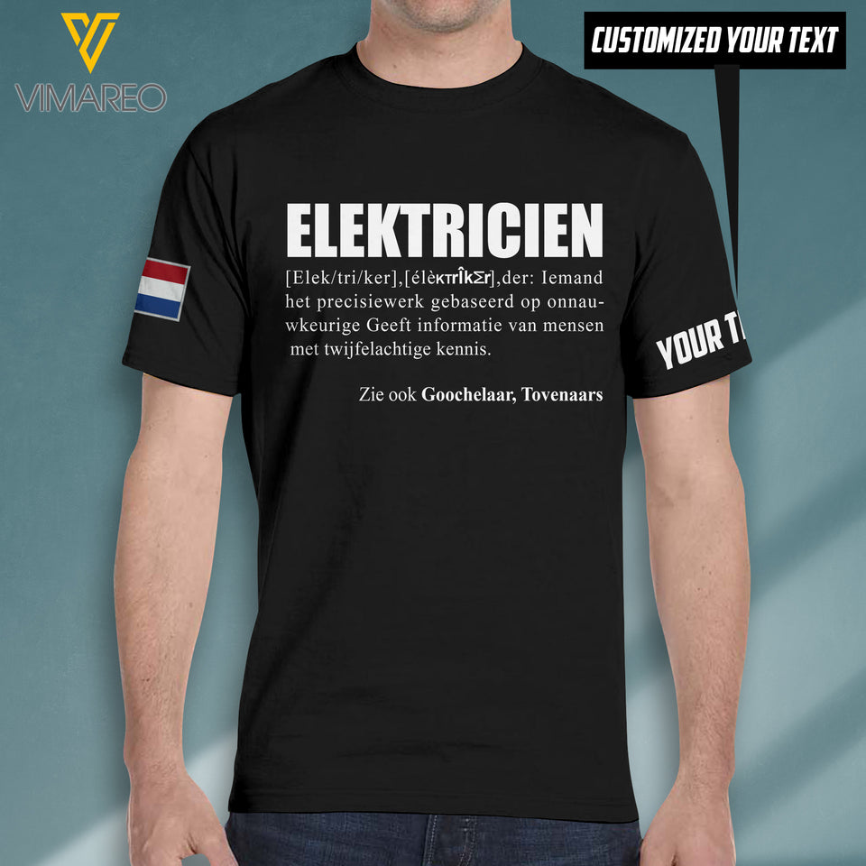 Electricien Netherlands Customized 3D PRINTED TSHIRT 0109T