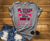 No Woman Is Perfect Except September Born
