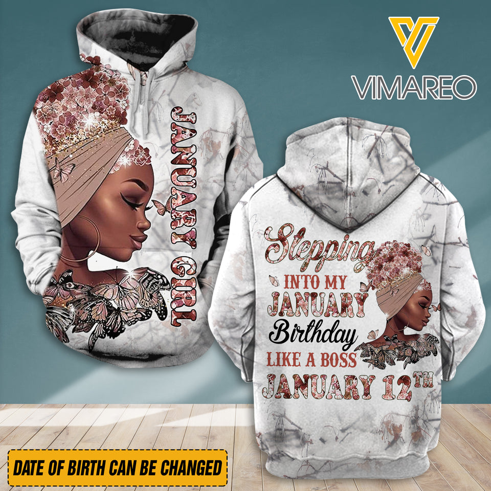 PERSONALIZED INTO MY JANUARY BIRTHDAY HOODIE 3D PRINTED QTDT1812