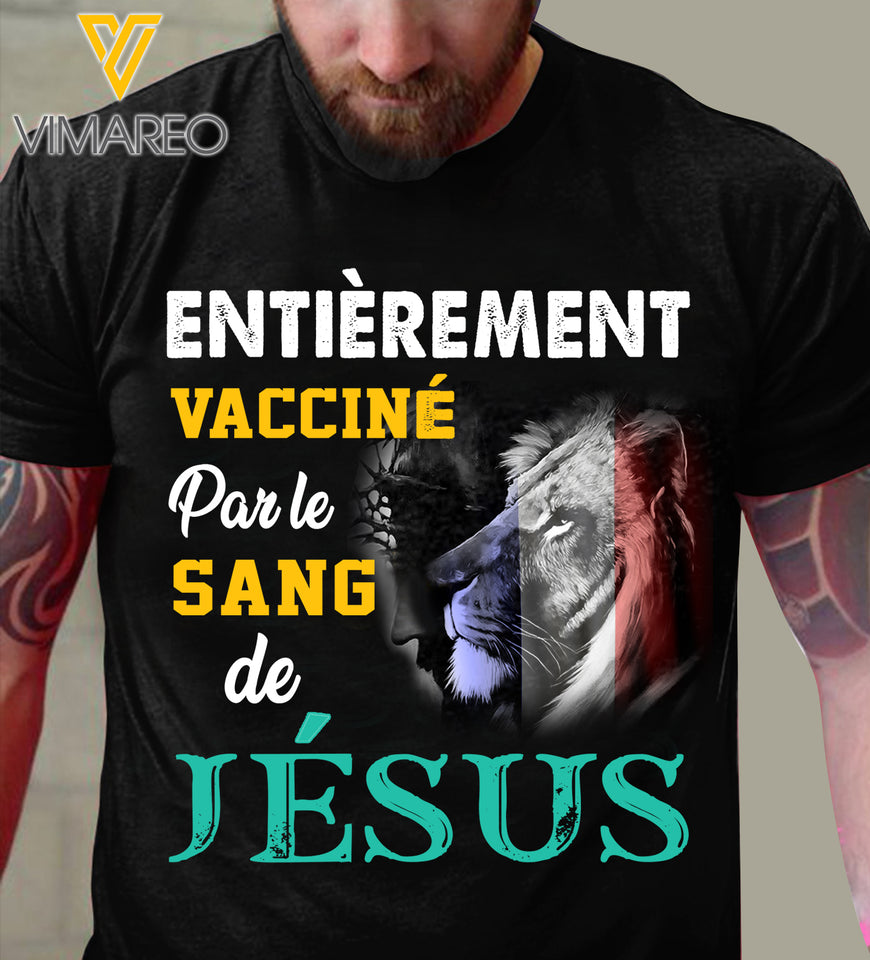 Entièrement vacciné par le sang de Jésus TSHIRT 3D PRINTED
