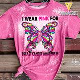 I Wear Pink For Breast Cancer Awareness Bleached TShirt