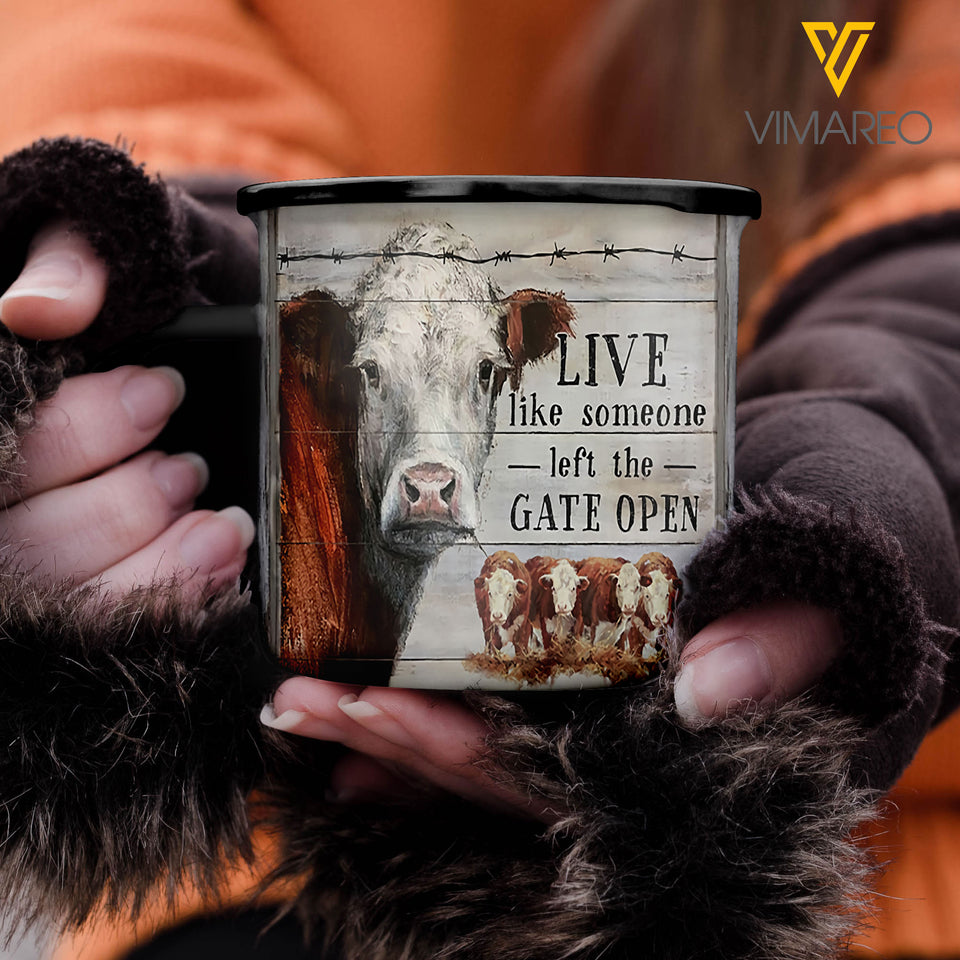 LIVE LIKE SOMEONE LEFT THE GATE OPEN HEREFORD STEEL MUG 12OZ 3D PRINTED