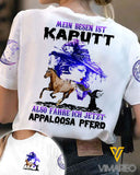MEIN BESEN IST KAPUTT ALSO FAHRE ICH JETZT APPALOOSA PFERD TSHIRT TNVQ