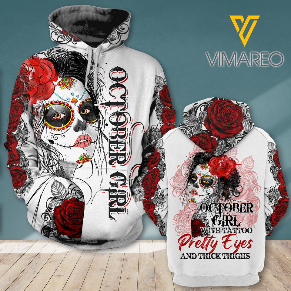 OCTOBER GIRL WITH TATOOS AND PRETTY EYES HOODIE 3D PRINTED TNDT1310