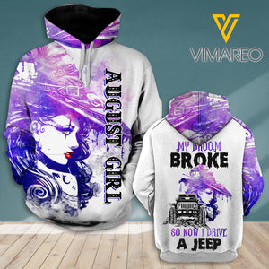 MY ROOM BROKE DRIVE A JEEP AUGUST GIRL 3D HOODIE PRINTED TNDT