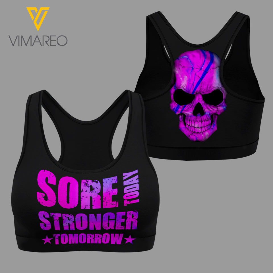 SORE TODAY STRONG TOMORROW SPORT BRA