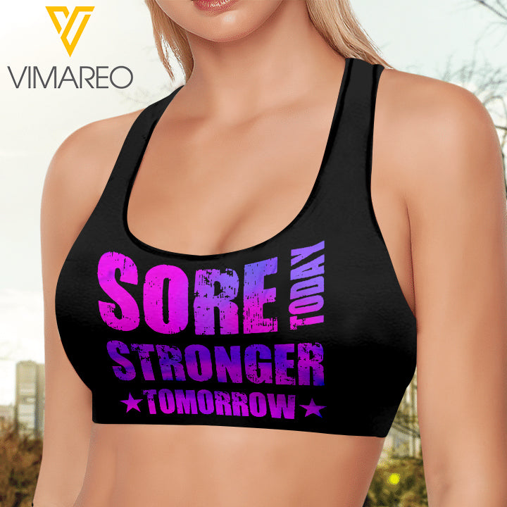 SORE TODAY STRONG TOMORROW SPORT BRA