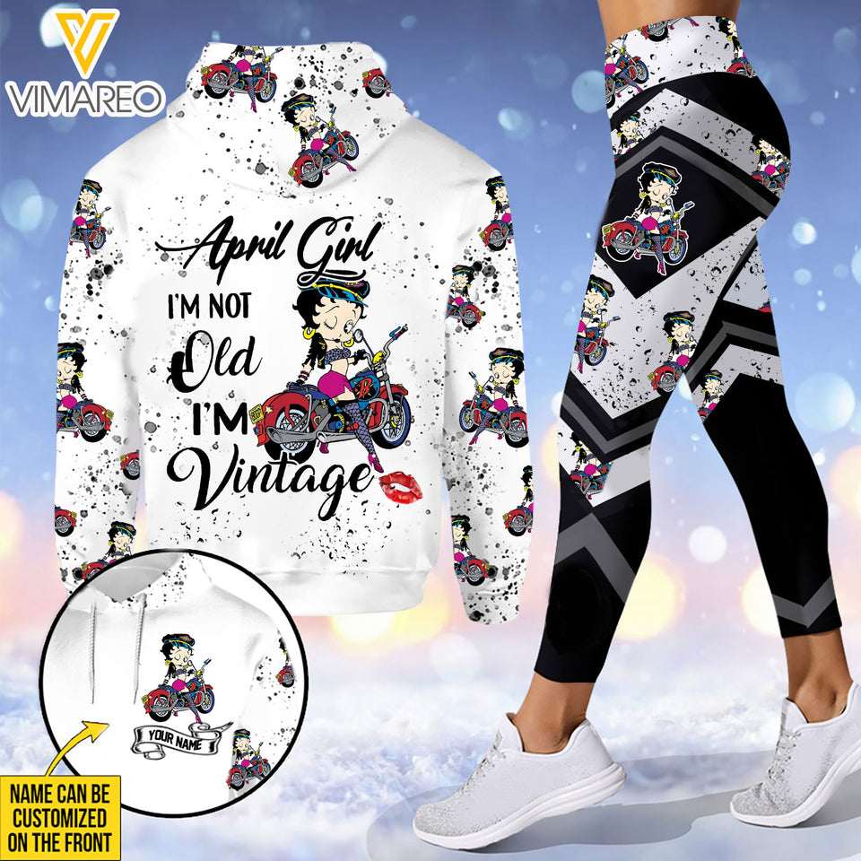 PERSONALIZED APRIL GIRL I'M NOT OLD I'M VINTAGE MOTORCYCLE COMBO HOODIE + LEGGING PRINTED 22FEB-HQ07